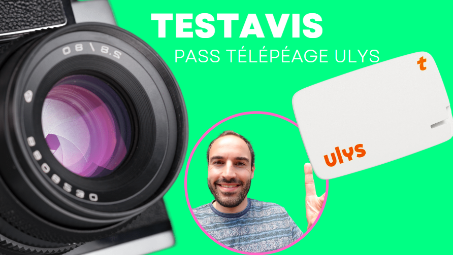 Test et avis badge télépéage Ulys